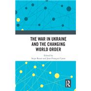 The War in Ukraine and the Changing World Order by Stipe Buzar, 9781040556023