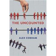 The Uncounted by Cobham, Alex, 9781509536023