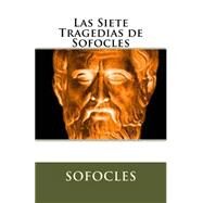 Las Siete Tragedias de Sofocles/ Seven tragedies of Sophocles by Sophocles; Guerrero, Marciano; Translations, Marymarc, 9781523396023
