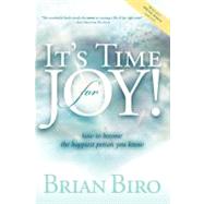 It's Time for Joy by Biro, Brian D., 9781600376023