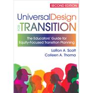 Universal Design for Transition by LaRon Scott; Colleen Thoma, 9781681256023