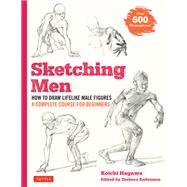 Sketching Men by Hagawa, Koichi, 9784805316023