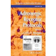 Adrenergic Receptor Protocols by MacHida, Curtis A., 9780896036024