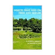 Insects That Feed on Trees and Shrubs by Johnson, Warren T.; Lyon, Howard H., 9780801426025