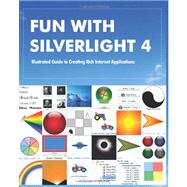 Fun With Silverlight 4 by Lal, Rajesh, 9781463506025