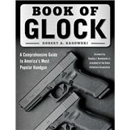 Book of Glock by Sadowski, Robert A.; Ruselowski, Stanley J., Jr., 9781510716025
