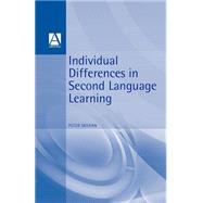 Individual Differences in Second Language Learning by Skehan,Peter, 9780713166026