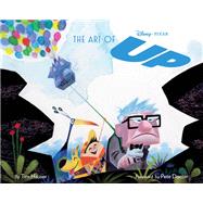 The Art of Up by Docter, Pete; Hauser, Tim, 9780811866026