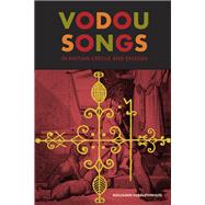 Vodou Songs in Haitian Creole and English by Hebblethwaite, Benjamin, 9781439906026