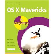 OS X Mavericks in Easy Steps by Vandome, Nick, 9781840786026