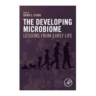 The Developing Microbiome by Claud, Erika Chiong, 9780128206027