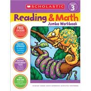 Reading & Math Jumbo Workbook: Grade 3 by Cooper, Terry, 9780439786027