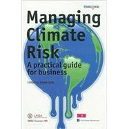 Managing Climate Risk by Jolly, Adam, 9781854186027