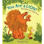 You Are a Lion! by Yoo, Taeeun, 9780399256028