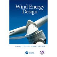 Wind Energy Design by Corke; Thomas, 9781138096028