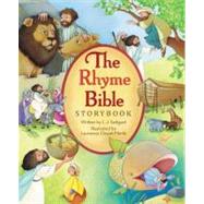 The Rhyme Bible Storybook by Sattgast, L. J.; Cleyet-Merle, Laurence, 9780310726029