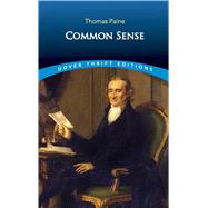 Common Sense by Paine, Thomas, 9780486296029