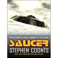 Saucer by Coonts, Stephen, 9780786266029