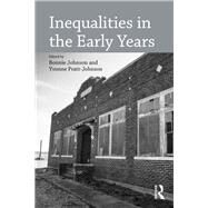 Inequalities in the Early Years by Johnson; Bonnie, 9781138086029
