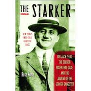 The Starker by Keefe, Rose, 9781581826029