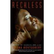 Reckless by Montgomery Selena, 9780061376030