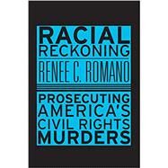 Racial Reckoning by Romano, Renee C., 9780674976030