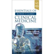 Essentials of Kumar & Clark's Clinical Medicine by Zammitt, Nicola, M.D.; O'Brien, Alastair, Ph.D., 9780702066030