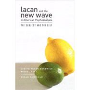 Lacan and the New Wave by FEHER-GUREWICH, JUDITH, 9781892746030