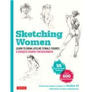 Sketching Women by Studio Atelier 21, 9784805316030