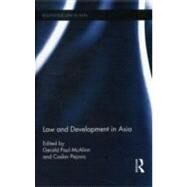 Law and Development in Asia by McAlinn; Gerald Paul, 9780415576031
