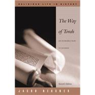 The Way of Torah An Introduction to Judaism by Neusner, Jacob, 9780534516031