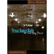 Texas Dance Halls by Folkins, Gail Louise, 9780896726031