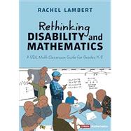 Rethinking Disability and Mathematics by Rachel Lambert, 9781071926031