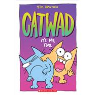 It's Me, Two. A Graphic novel (Catwad #2) by Benton, Jim; Benton, Jim, 9781338326031