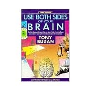 Use Both Sides of Your Brain : New Mind-Mapping Techniques, Third Edition by Buzan, Tony, 9780452266032
