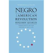 The Negro in the American Revolution by Quarles, Benjamin, 9780807846032