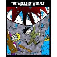 The World of Weralt by Mullikin, Raymond, 9781441416032