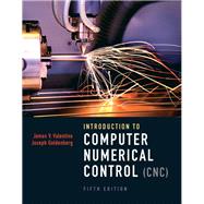 Introduction to Computer Numerical Control by Valentino, James V.; Goldenberg, Joseph; Predator, Inc, AAA, 9780132176033