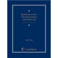 Reproductive Technologies and the Law by Daar, Judith, 9780769846033