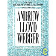 The Best of Andrew Lloyd Webber by Unknown, 9780793506033