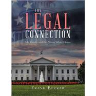 The Legal Connection by Frank Becker, 9781663266033