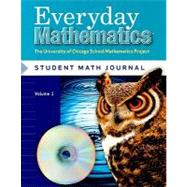 Everyday Mathematics, Grade 5, Student Math Journal 1 by Bell, Max; Dillard, Amy; Isaacs, Andy; McBride, James; UCSMP, 9780076046034