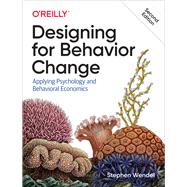 Designing for Behavior Change by Wendel, Stephen, 9781492056034