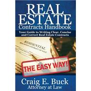 Real Estate Contracts Handbook by Buck, Craig E., 9781523286034