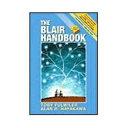 The Blair Handbook + Online Website by Fulwiler, Toby; Hayakawa, Alan R., 9780130486035