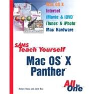 Sams Teach Yourself Mac OS X Panther All In One by Ness, Robyn; Ray, John, 9780672326035