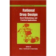 Rational Drug Design Novel Methodology and Practical Applications by Parrill, Abby L.; Reddy, M. Rami, 9780841236035