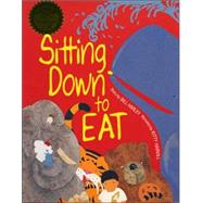 Sitting Down to Eat by Harley, Bill; Harvill, Kitty, 9780874836035