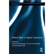 Global Youth in Digital Trajectories by Kontopodis; Michalis, 9781138236035
