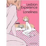 My Lesbian Experience With Loneliness by Kabi, Nagata, 9781626926035